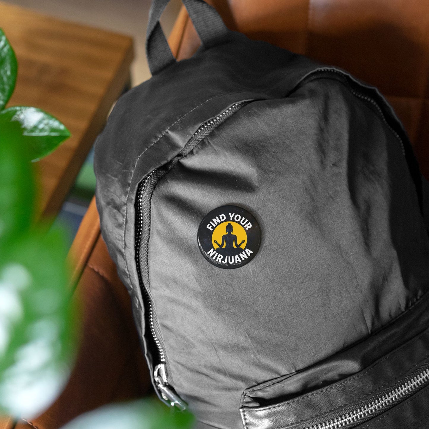 Find Your Nirjuana Metal Pin